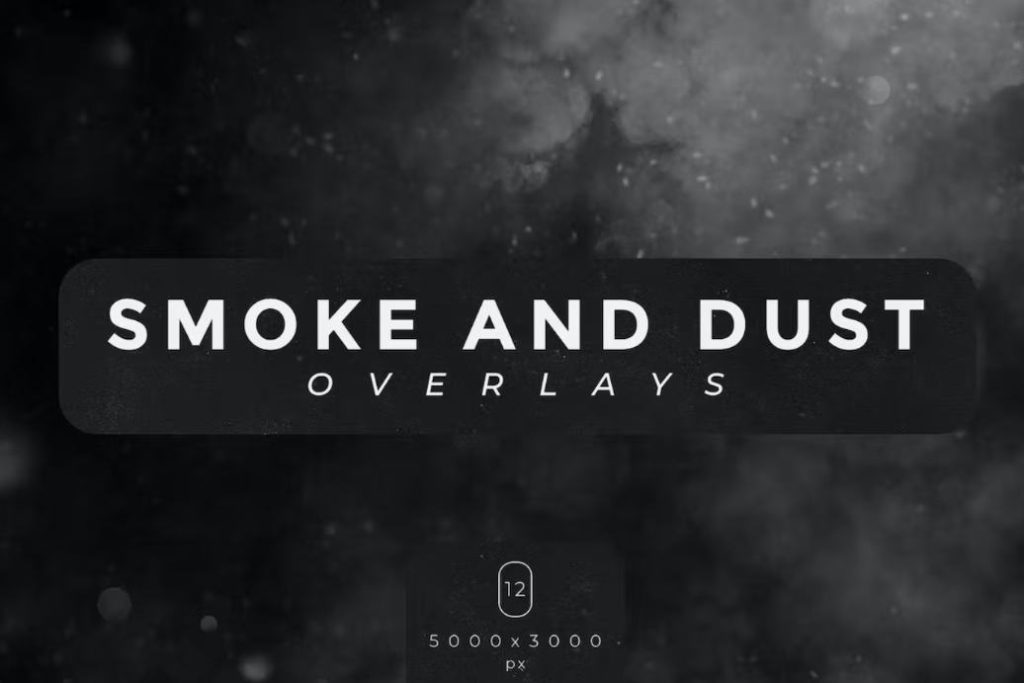 Creative Smoke and Dust Overlays